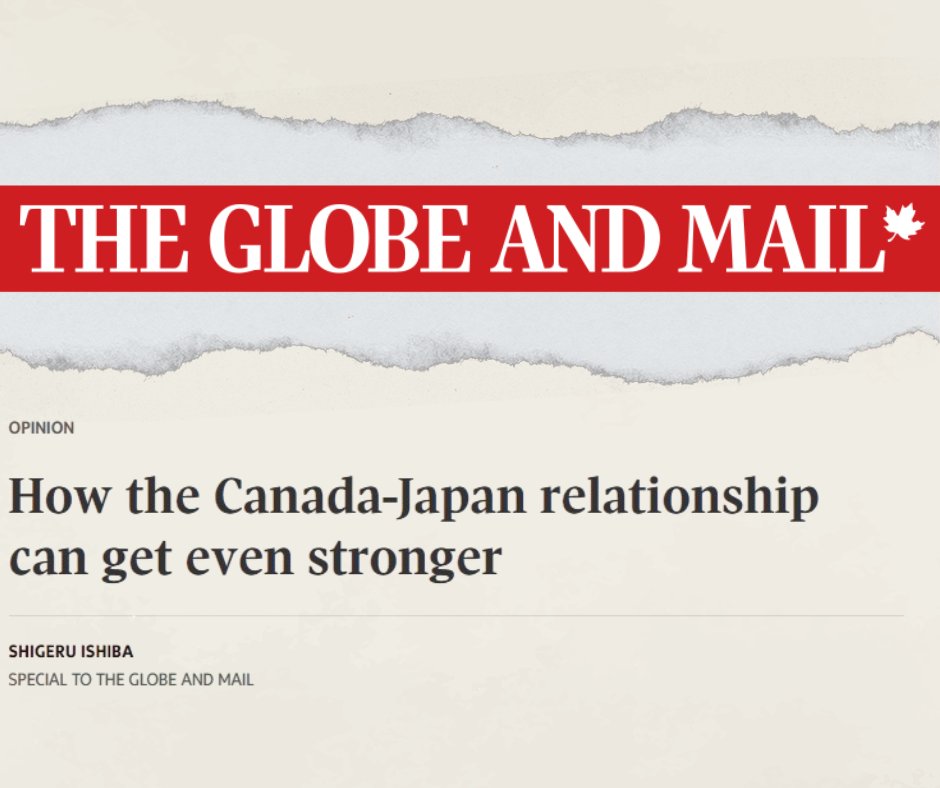 Embassy of Japan in Canada (@japanincanada) on Twitter photo Read Prime Minister Ishiba's contribution to The <a href="/globeandmail/">The Globe and Mail</a> on the occasion of the @g7 Leaders' Summit in Kananaskis from June 15-17.
📰 "How the Canada-Japan relationship can get even stronger"
theglobeandmail.com/opinion/articl… Read Prime Minister Ishiba's contribution to The <a href="/globeandmail/">The Globe and Mail</a> on the occasion of the @g7 Leaders' Summit in Kananaskis from June 15-17.
📰 "How the Canada-Japan relationship can get even stronger"
theglobeandmail.com/opinion/articl…