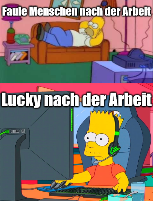 Erstmal nach dem Malochen Vollzeit Pros vermöbeln