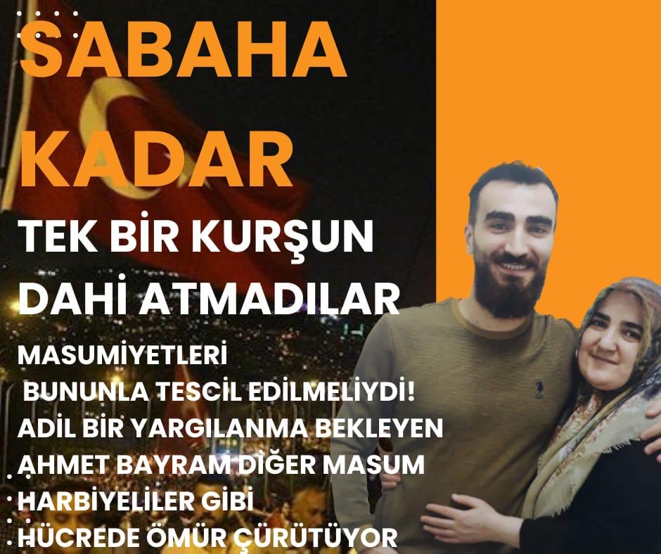 Sadece adil yargılansınlar istiyoruz HarbiyeliAhmet AdaletBekliyor