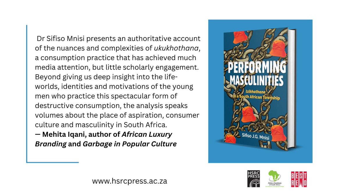 Dr Sifiso Mnisi provides an authoritative account of the complexities of ukukhothana, offering deep insight into the identities and motivations of young men who engage in this form of destructive consumption. Read more: hsrcpress.ac.za/product/perfor… #YouthMonth <a href="/BestRed/">Deanna</a>