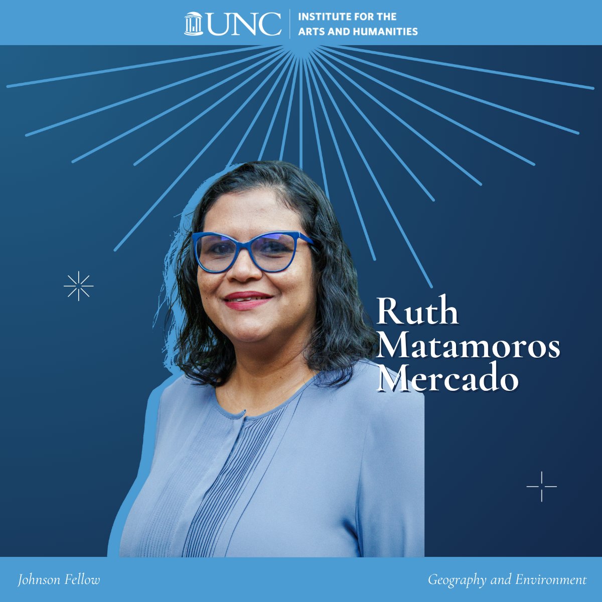 Ruth Matamoros Mercado’s work focuses on Indigenous geographies, land relations, and more. As a Johnson Fellow, she will research these topics in her project “Indigenous Geographies of Land, Education, and Refusal.” @GeographyUNC