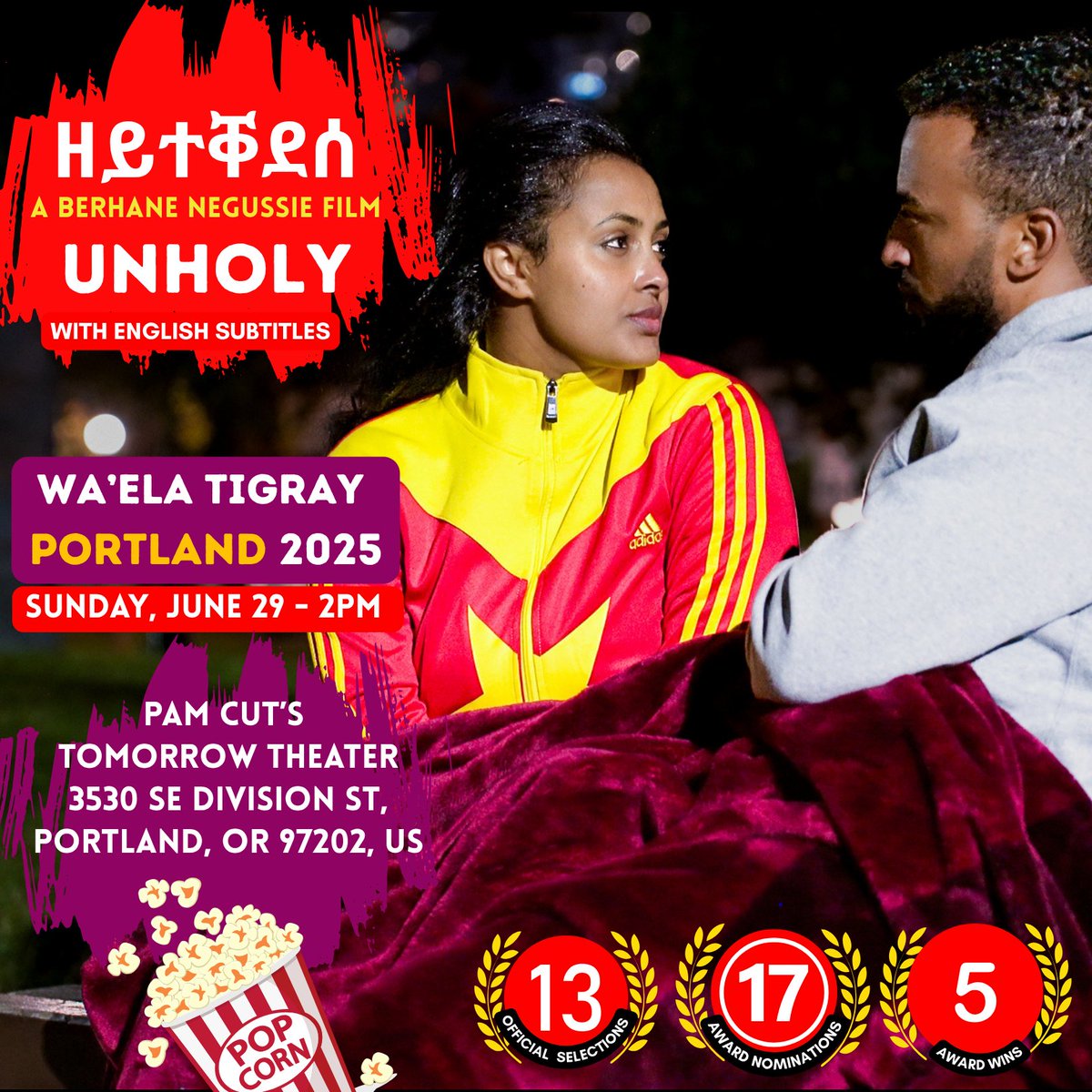 Brinnium's tweet image. Mark Your Calendar!

For the WORLD PREMIERE of our movie UNHOLY at WA'ELA TIGRAY 2025 in PORTLAND!

📅 Sunday, June 29
🕒 2 PM
📍Pam Cut's Tomorrow Theater, 3530 SE Division St, Portland, OR, United States
3d

📚 Also, My Books Will Be Available!