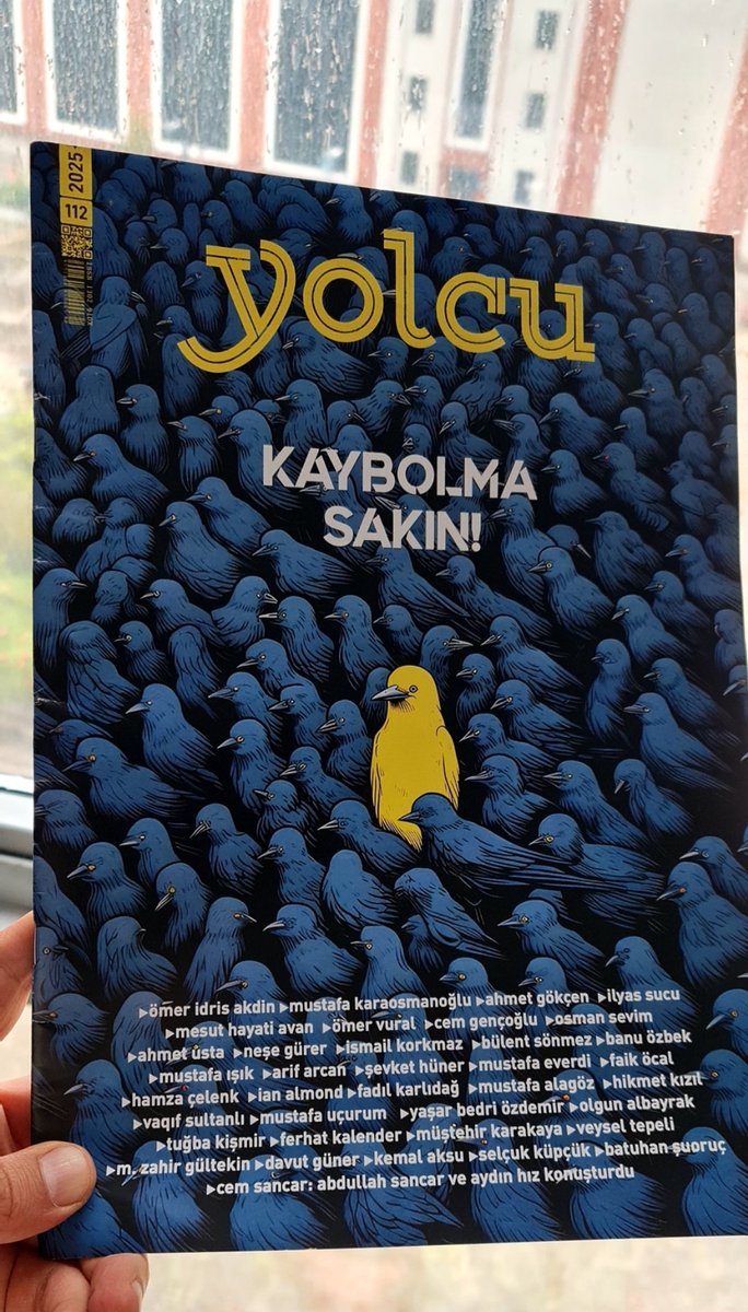 Yıllardır yayın kurulu üyesi olmakla iftihar ettiğim Yolcu Dergisi'nin 112. sayısı çıktı.

111. sayıda dediğim üzere:
•••
gidip de gelmemek var gelip de görmemek var
yolu bul diye var dağ dostum kaybolma sakın!