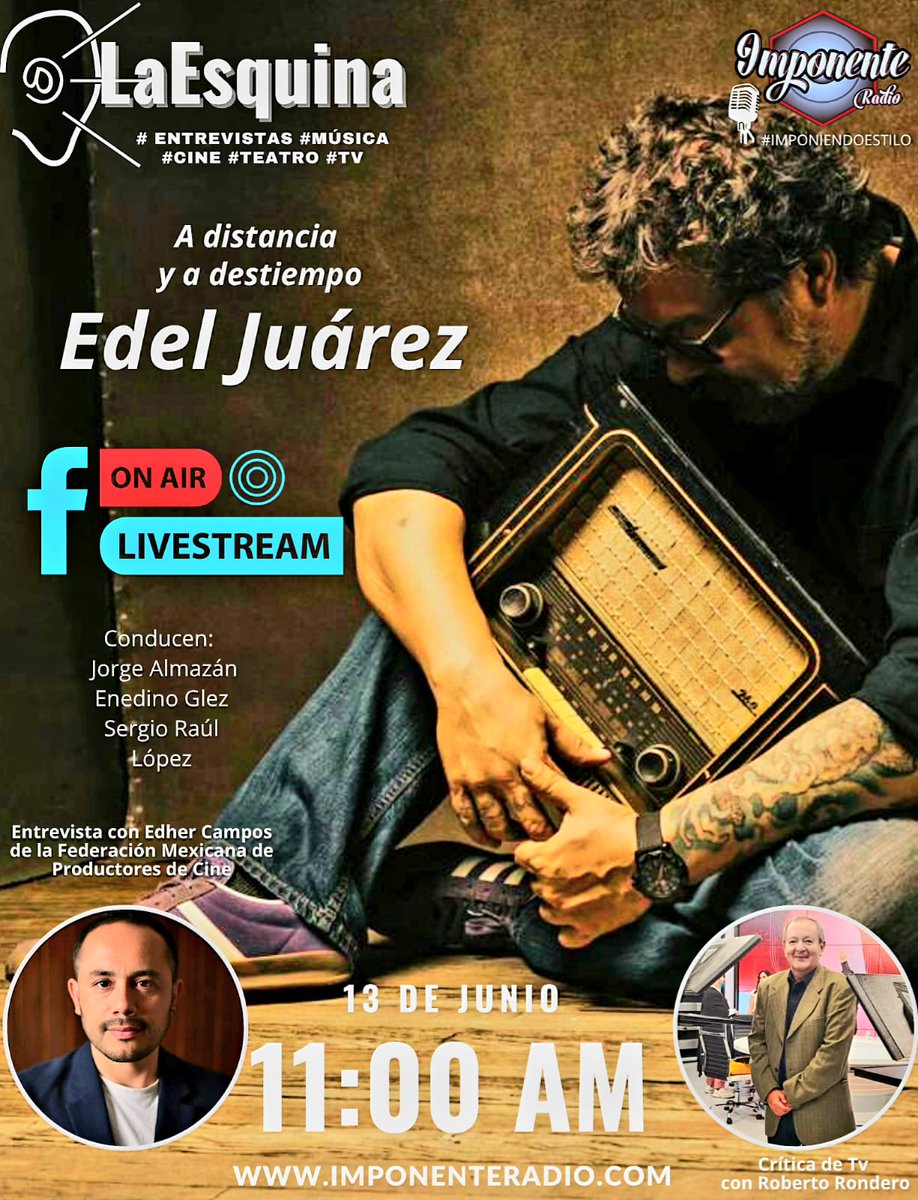Sergio Raúl López (@sergioraulopez) on Twitter photo Es viernes de #LaEsquina y el cuerpo lo sabe. Nos visitan el cantautor <a href="/edeljuarez/">Edel Juárez</a> y el productor <a href="/edher_campos/">Edher Campos</a> además de las recomendaciones de TV con <a href="/RRONDERO59/">ROBERTO RONDERO</a>. Arrancamos a las 11:00 horas por <a href="/jorgealro/">Jorge Almazán</a>, <a href="/egaglez/">Eneglez</a> y este redactor por @Imponenteradio.
imponenteradio.com Es viernes de #LaEsquina y el cuerpo lo sabe. Nos visitan el cantautor <a href="/edeljuarez/">Edel Juárez</a> y el productor <a href="/edher_campos/">Edher Campos</a> además de las recomendaciones de TV con <a href="/RRONDERO59/">ROBERTO RONDERO</a>. Arrancamos a las 11:00 horas por <a href="/jorgealro/">Jorge Almazán</a>, <a href="/egaglez/">Eneglez</a> y este redactor por @Imponenteradio.
imponenteradio.com