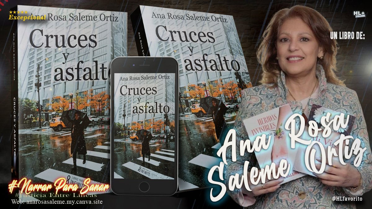 ★★★★★ Cruces y asfalto es una prueba del talento narrativo de Ana Rosa Saleme Ortiz, quien, desde una vida dedicada al arte y la cooperación, escribe para sanar, inspirar y transformar.

Cruces y asfalto, de Ana Rosa Saleme Ortiz. 
Amazon: amzn.to/4i8nhuI 
Web: