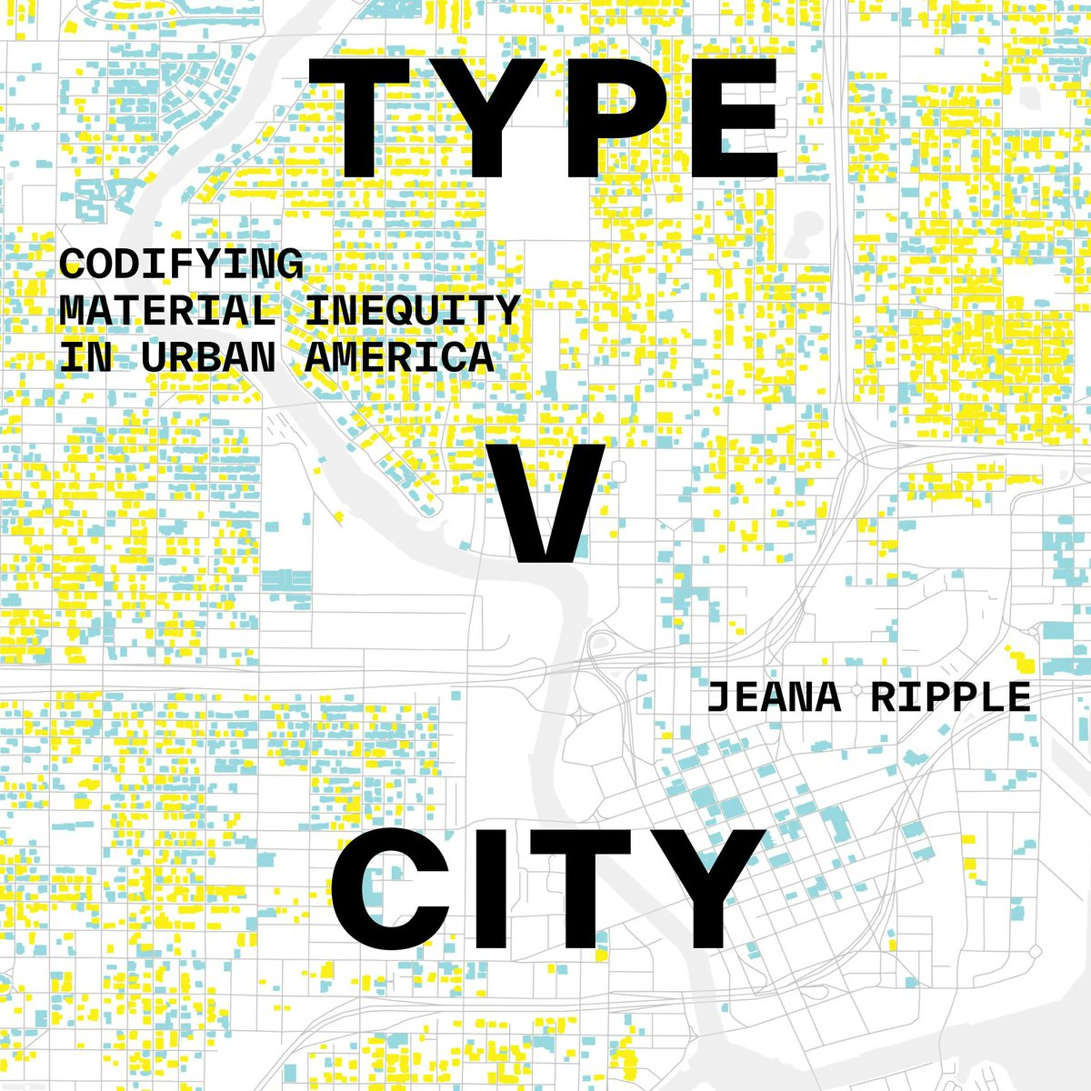 UVaSARC's tweet image. The forthcoming release of "The Type V City: Codifying Material Inequity in Urban America" by @UVaSARC's Chair of Architecture Jeana Ripple is coming in August! Published by @UTexasPress, Ripple's book examines the social and spatial history of building codes in 5 U.S. cities.…