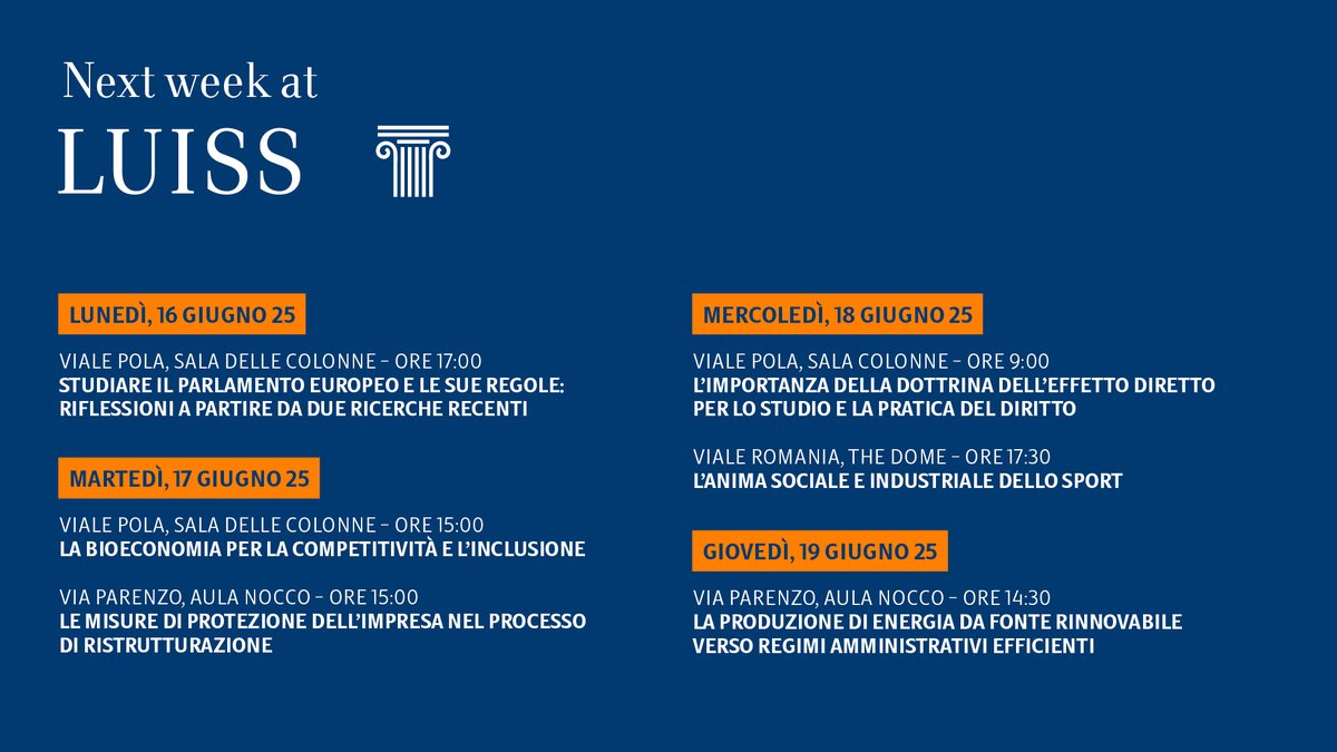 🗓️ #NextWeekAtLuiss: segna in agenda gli eventi della prossima settimana!

Non perdere l'occasione per approfondire le tue conoscenze, espandere il tuo network e vivere a 360 gradi l'esperienza in #Luiss.

Più info 👉 luiss.it/eventi