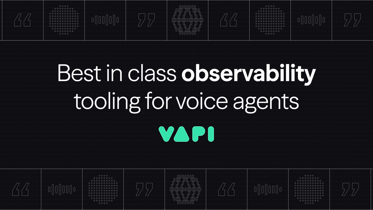 Observability is mission-critical when deploying agentic systems in production. That's why the Vapi Dashboard was built with observability at its core: covering speech recognition, LLM outputs, and to TTS logs. Observability is mission-critical when deploying agentic systems in production. That's why the Vapi Dashboard was built with observability at its core: covering speech recognition, LLM outputs, and to TTS logs.
