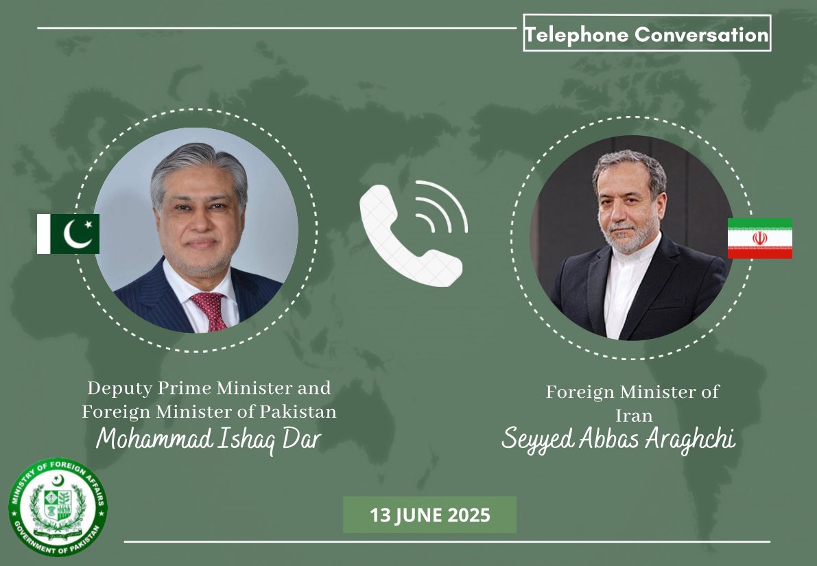 Deputy Prime Minister/Foreign Minister, Senator Mohammad Ishaq Dar <a href="/MIshaqDar50/">Ishaq Dar</a>, today spoke with the Foreign Minister of Iran, Seyed Abbas Araghchi @Araghchi. 

Condemning the blatant Israeli aggression against the Islamic Republic of Iran in total disregard of the UN Charter