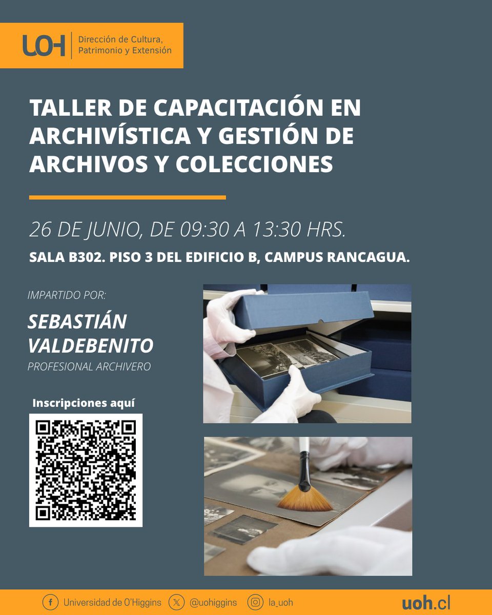 📚 Taller de Capacitación en Archivística y Gestión de Archivos 🗂️
📅 26 de junio | 🕤 09:30 a 13:30 hrs
📍 Campus Rancagua, Sala B302
👨‍🏫 Con Sebastián Valdebenito, archivero.
🔗 Inscripciones escaneando el QR
#UOH #CulturayPatrimonio