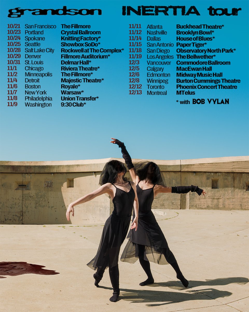 grandson's tweet image. INERTIA. TOUR.
First up: USA, Canada.
PRESALE STARTS JUN 17 at 10am local time. SIGN UP here laylo.com/grandson/m/TOU…
GENERAL TIX ON SALE JUN 20 at 10am local time.
✖️✖️