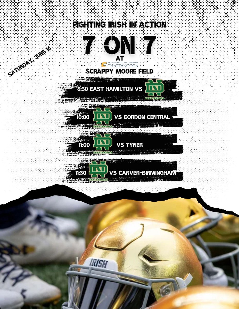 Tomorrow the Fighting Irish will participate in UTC’s 7on7 and Big Man Challenge! 7on7 games below will be followed by a single elimination tournament! Our guys are ready to compete! #GoIrish #DMGB☘️