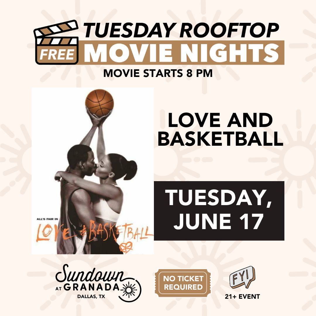 🎥 FREE Tuesday rooftop movie!
🎞️This week: Love and Basketball
🍸Themed cocktails and full menu!
🌇Full calendar at our website!