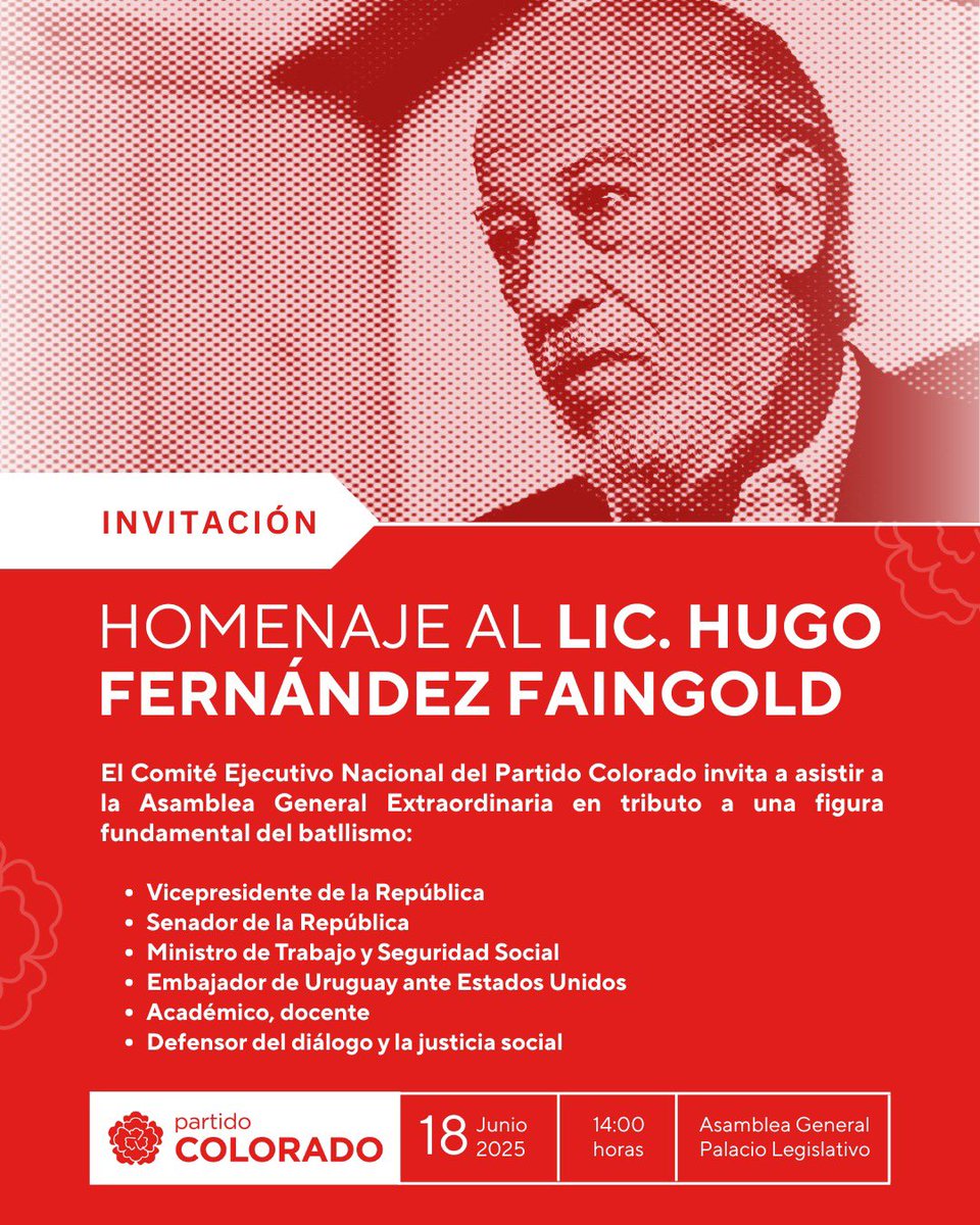 🔴 Hugo Fernández Faingold fue un batllista convencido, defensor del diálogo y la justicia social.
Este 18 de junio, a las 14 h, lo homenajeamos en el Palacio Legislativo.
Recordarlo es reafirmar el país que soñamos: más justo, más libre, más humano.
#PartidoColorado #Homenaje