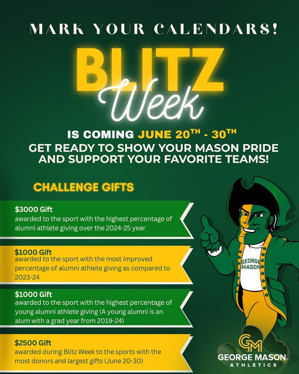 George Mason Patriot Club (@gmupatriotclub) on Twitter photo Mark your calendars Mason Nation! Help your favorite teams finish strong! Blitz week starts June 20th and ends June 30th!!! Mark your calendars Mason Nation! Help your favorite teams finish strong! Blitz week starts June 20th and ends June 30th!!!