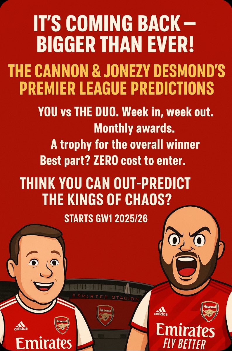 🚨 IT’S BACK — BIGGER THAN EVER! 🚨
🔮 The Cannon &amp; Jonezy Desmond’s PL Predictions
YOU vs THE DUO. Week in, week out.
🏆 Monthly prizes
🥇 Trophy for season champ
💸 ZERO cost to enter

Can you out-predict the kings of chaos?
Starts GW1 2025/26
#PLPredictions #TheCannonVsJonezy