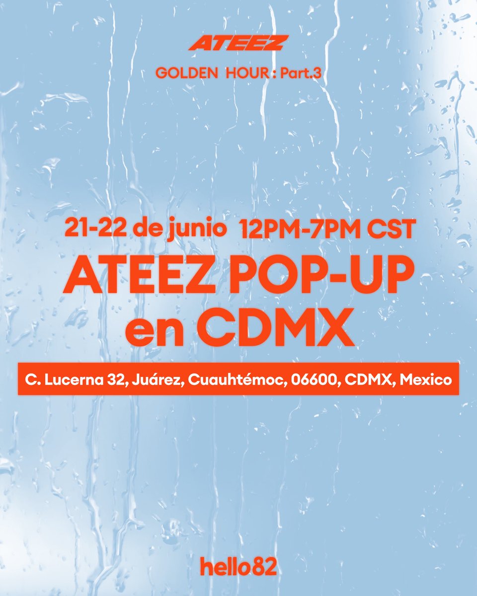 hello82CDMX's tweet image. ATINY, ¿listos para este DROP de noticias? 💧
¡El ATEEZ POP-UP en CDMX está aquí para traer el HEAT! 🔥
¡Sacia tu THIRST y síguenos para estar al tanto de más información!
🍋 21 - 22 de junio | 12PM - 7PM CST
📍@hello82CDMX
C. Lucerna 32, Juárez, Cuauhtémoc, 06600, CDMX, Mexico…