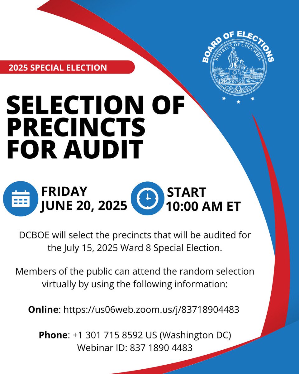 Vote4DC's tweet image. On 6/20 at 10 am, DCBOE will conduct the random selection of the precincts that will be audited for the July 15, 2025 Ward 8 Special Election. Also, the audit for 2025 Special Election is tentatively scheduled to begin on 8/5 at 10 am. Learn more: dcboe.org/news #vote4dc