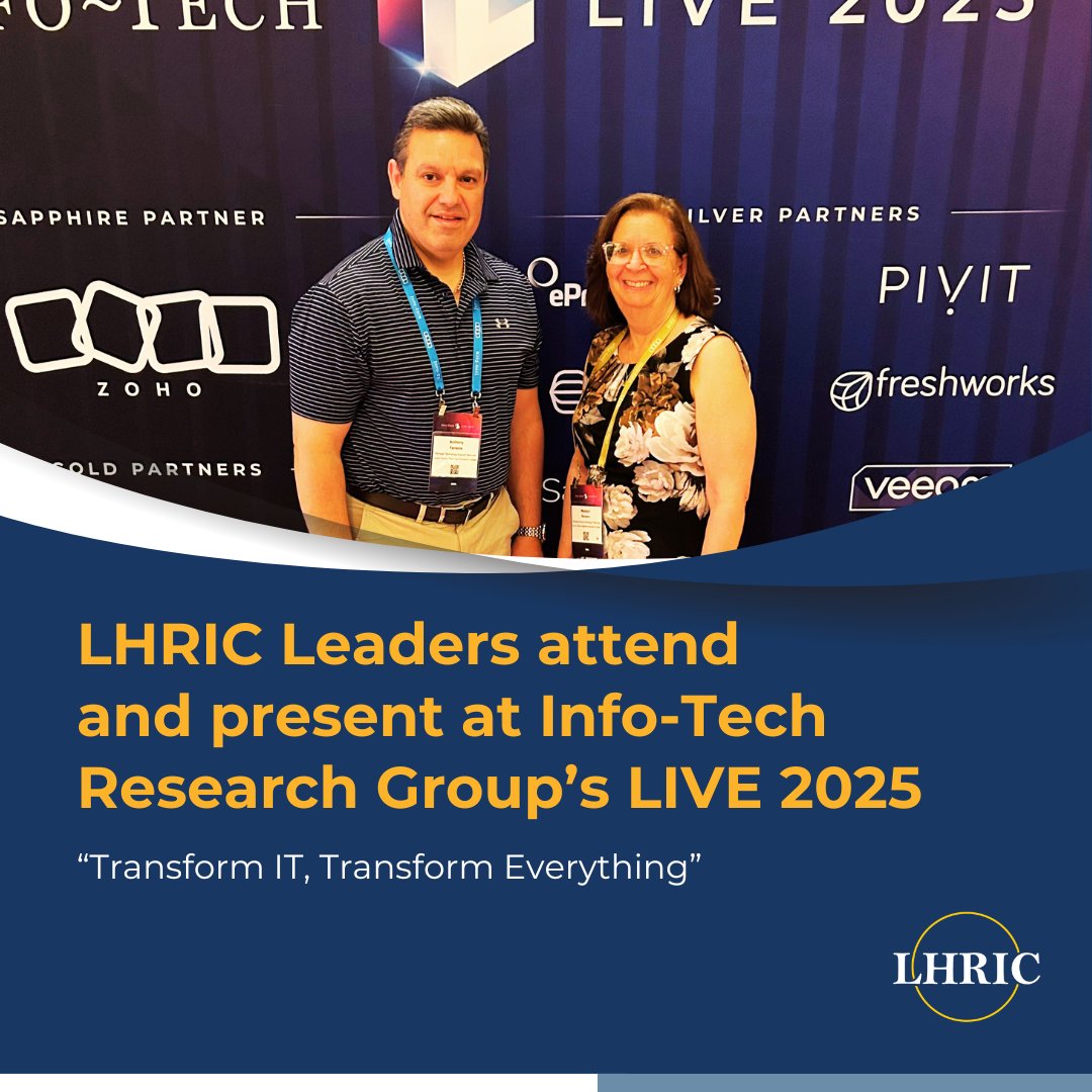 Anthony Ferrante and Dr. Madalyn Romano attended Info-Tech’s LIVE 2025 conference, connecting with global IT leaders and exploring the future of tech. Dr. Romano spoke on a panel focused on K-12 innovation, highlighting LHRIC’s AI Cohort and iLead programs.