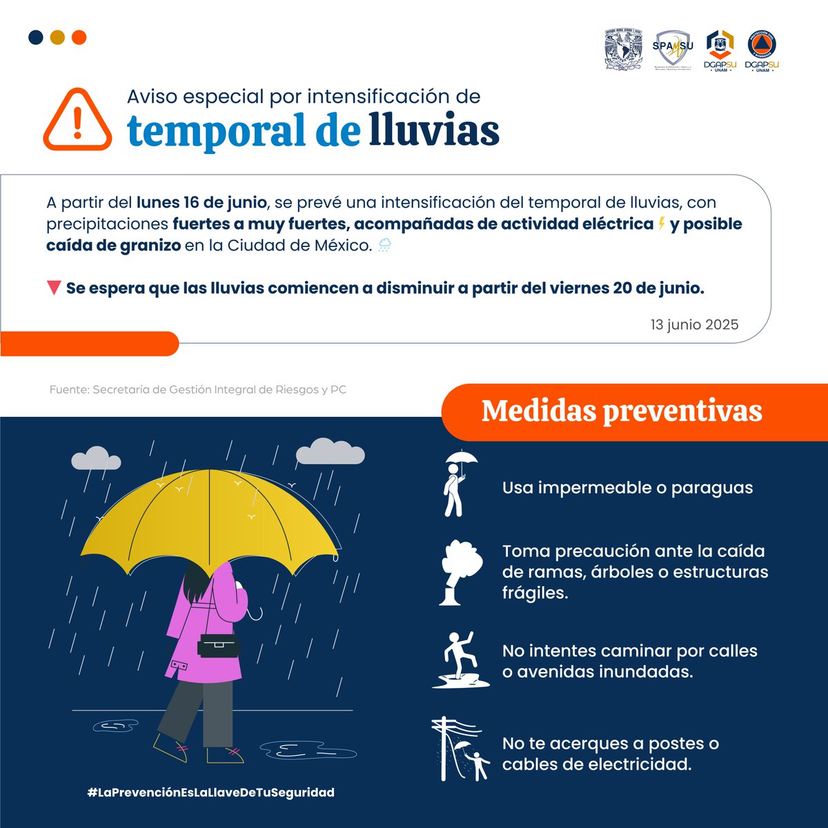 🚨 #Aviso 

A partir del lunes 16 de junio, se prevé una intensificación del temporal de lluvias, con precipitaciones fuertes a muy fuertes, acompañadas de actividad eléctrica⚡y posible caída de granizo en la Ciudad de México. 🌨️

#LaPrevenciónEsLaLlaveDeTuSeguridad