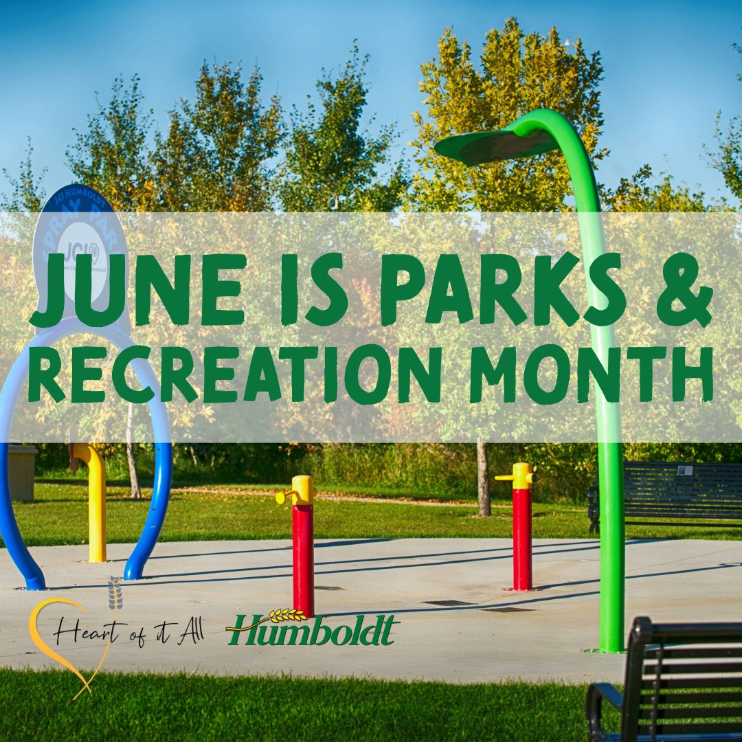 On Monday, June 9, at a Special Meeting of Council, Mayor Muench proclaimed the month of June as Recreation &amp; Parks Month.

Here in Humboldt, we are fortunate to have a variety of recreation and parks systems providing countless recreational opportunities for residents.