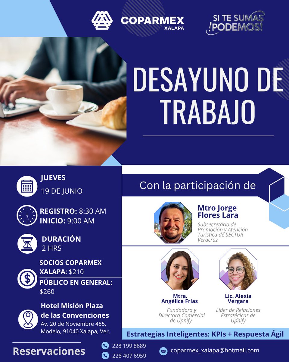 COPARMEX XALAPA (@coparmexal) on Twitter photo Coparmex Xalapa te invita a su Desayuno de Trabajo:
📅 Jue 19 junio | 8:30 AM
📍 Hotel Misión, Xalapa
🎯 Tema: KPIs + Respuesta Ágil
🎙️ Con Jorge Flores (SECTUR) y líderes de Upnify
🎟️ $210 socios | $260 público
📲 228 199 8689 / 228 407 6959 Coparmex Xalapa te invita a su Desayuno de Trabajo:
📅 Jue 19 junio | 8:30 AM
📍 Hotel Misión, Xalapa
🎯 Tema: KPIs + Respuesta Ágil
🎙️ Con Jorge Flores (SECTUR) y líderes de Upnify
🎟️ $210 socios | $260 público
📲 228 199 8689 / 228 407 6959