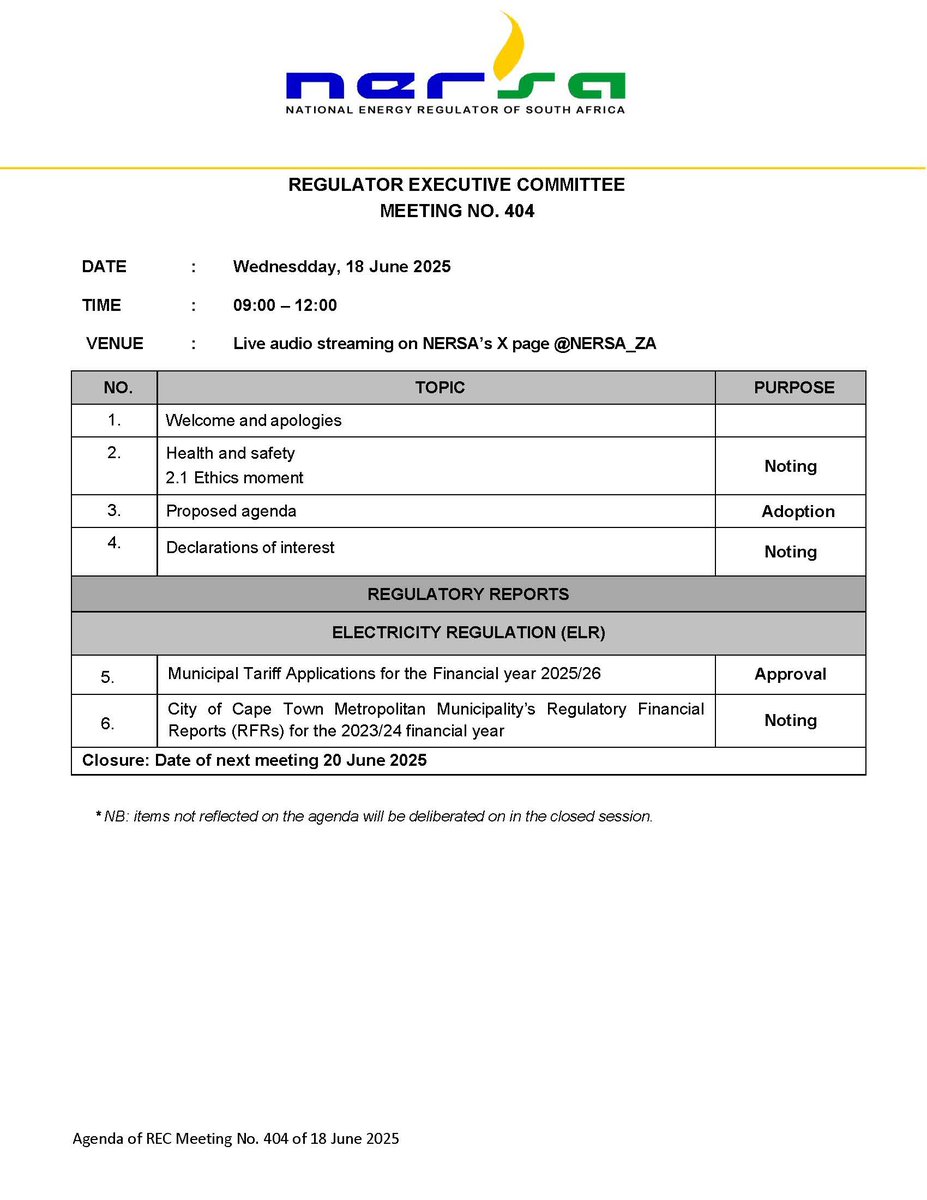 Notice - Regulator Executive Committee Meeting No 404 of 18 June 2025. Attached is the agenda for more information.