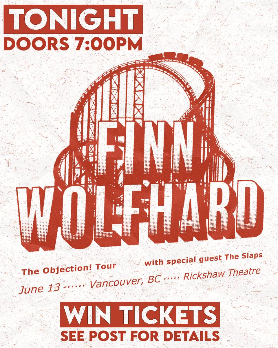 TONIGHT - FINN WOLFHARD
Tix are still available for tonight's <a href="/finnwolfhard/">Finn Wolfhard</a> show, with guests <a href="/theslapsband/">The Slaps</a>! ✨

Doors: 7:00pm ⏰
TIX: bit.ly/4mZWVi0
RSVP: bit.ly/41KNP08

WIN TICKETS
Enter here before 2pm: bit.ly/4n0XFDC

Presented by <a href="/livenationwest/">Live Nation W Canada</a>