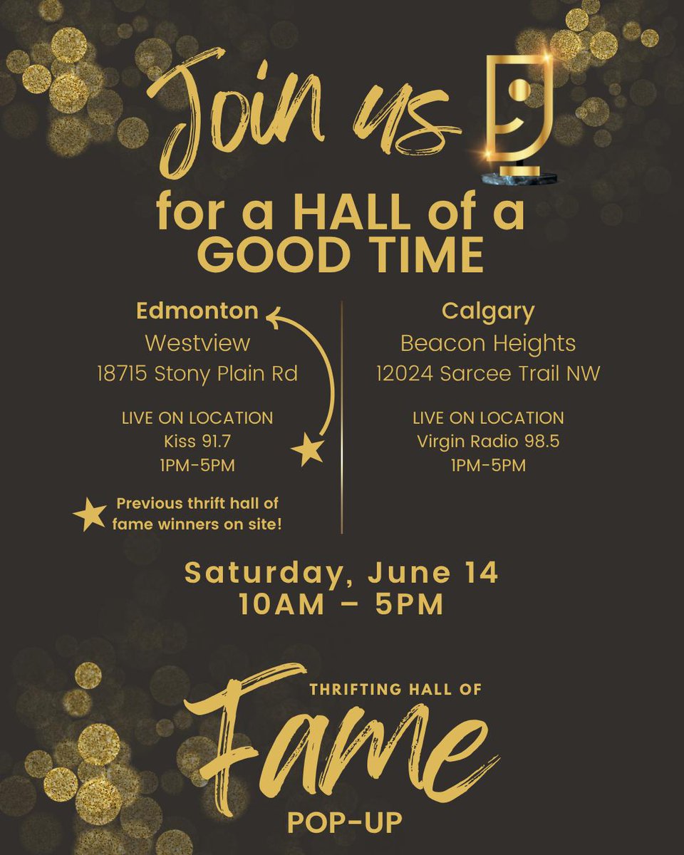 🎉 Join us SATURDAY, JUNE 14 for our Thrift Hall of Fame Pop-Up!
 📍 Beacon Heights (Calgary) &amp; Westview (Edmonton)
 🕙 10AM – 5PM

Discover what the Thrift Hall of Fame is all about—and how you could become an award-winning thrifter!