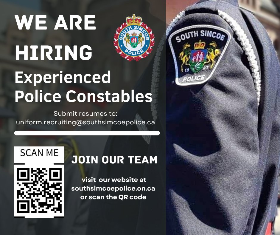 South Simcoe Police (@southsimcoeps) on Twitter photo We are actively recruiting Experienced Police Constables to join the South Simcoe Police Service. Interested candidates are encouraged to submit their resume by email to uniform.recruiting@southsimcoepolice.ca
For more information, please scan the QR code in the attached photo We are actively recruiting Experienced Police Constables to join the South Simcoe Police Service. Interested candidates are encouraged to submit their resume by email to uniform.recruiting@southsimcoepolice.ca
For more information, please scan the QR code in the attached photo