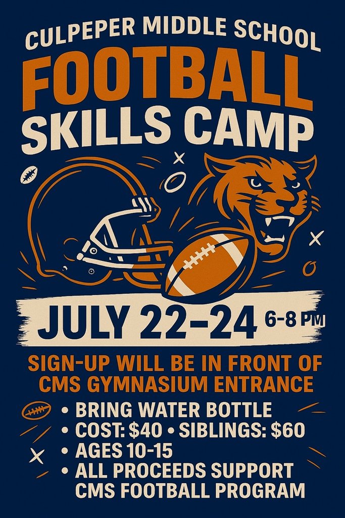 CCPSCMS's tweet image. The CMS football skills camp will be July 22-24. Please see flyer for details.