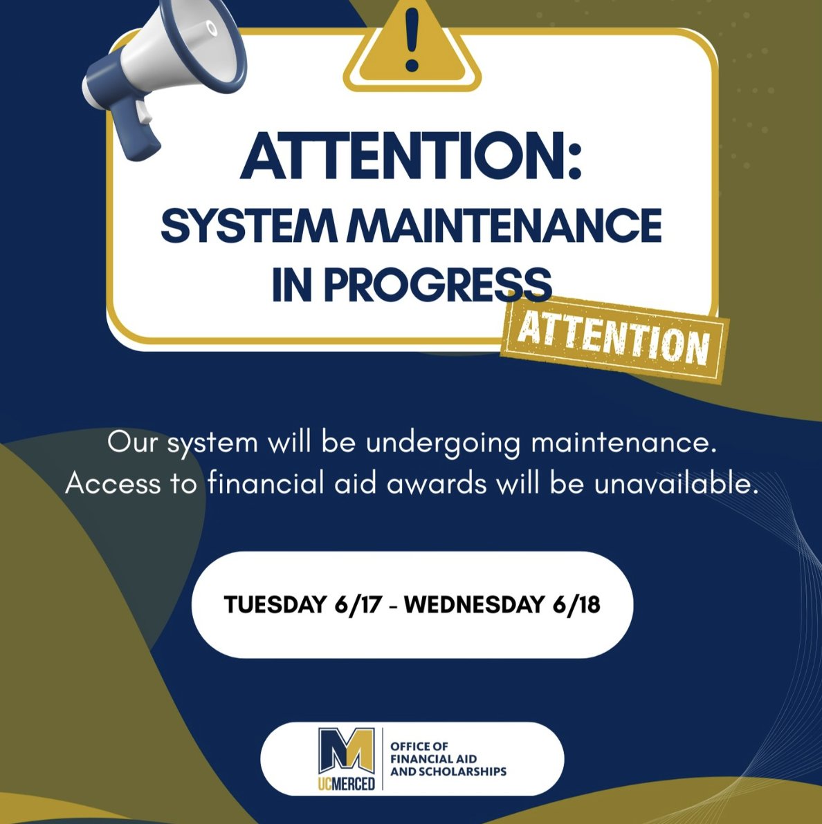 📢 An announcement from <a href="/UCMOFAS/">UCM Financial Aid</a> - 
Our system will be temporarily unavailable due to maintenance. During this time, you will not be able to access your financial aid awards.
Please check back on Thursday, June 19th for access. We appreciate your patience and understanding!
