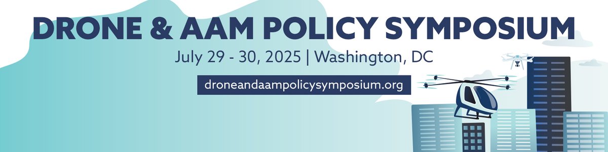 MRobbinsAUVSI's tweet image. Drone & AAM policy is moving fast. Two @WhiteHouse Executive Orders last week. This @AUVSI Symposium next month at @NationalsPark is a very timely gathering to engage directly with the decision-makers driving the future of aviation droneandaampolicysymposium.org/home