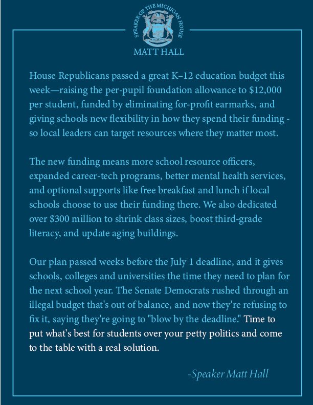 Speaker Matt Hall (@repmatthall) on Twitter photo @MIHouseGOP and I are proud to have passed a historic FY26 Education Budget.
Thanks to the common-sense conservative leadership of @AnnBollin, <a href="/timothykelly/">Tim Kelly</a>, and <a href="/RepMarkkanen/">State Representative Greg Markkanen</a>, weāre putting Michigan students first:
⢠$12K per student
⢠$300 M to shrink class sizes
⢠Expanded @MIHouseGOP and I are proud to have passed a historic FY26 Education Budget.
Thanks to the common-sense conservative leadership of @AnnBollin, <a href="/timothykelly/">Tim Kelly</a>, and <a href="/RepMarkkanen/">State Representative Greg Markkanen</a>, weāre putting Michigan students first:
⢠$12K per student
⢠$300 M to shrink class sizes
⢠Expanded