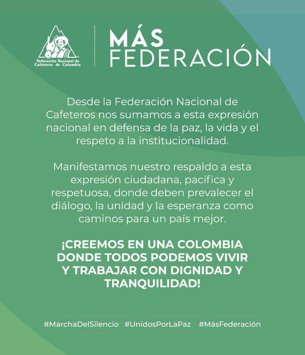 #Importante l Desde la Federación Nacional de Cafeteros nos sumamos a esta expresión nacional en defensa de la paz, la vida y el respeto a la institucionalidad.

Manifestamos nuestro respaldo a esta expresión ciudadana, pacífica y respetuosa, donde deben prevalecer el diálogo, la