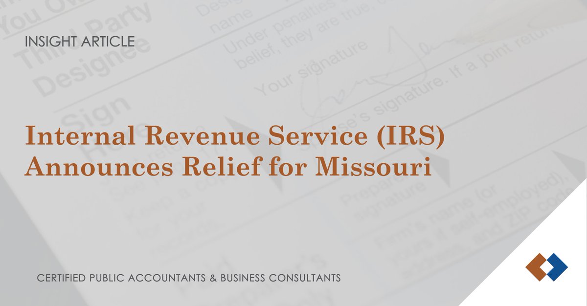 Several Missouri counties were recently granted tax filing and payment relief related to severe weather in March. Learn more about the announcement now: rubinbrown.com/insights-event…