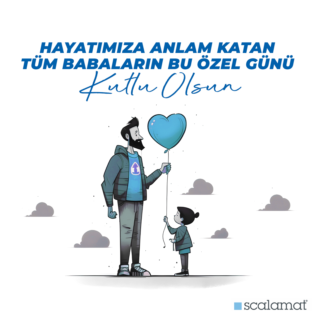 Babalar Gününüz kutlu olsun.
#Scalamat #BabalarGünü