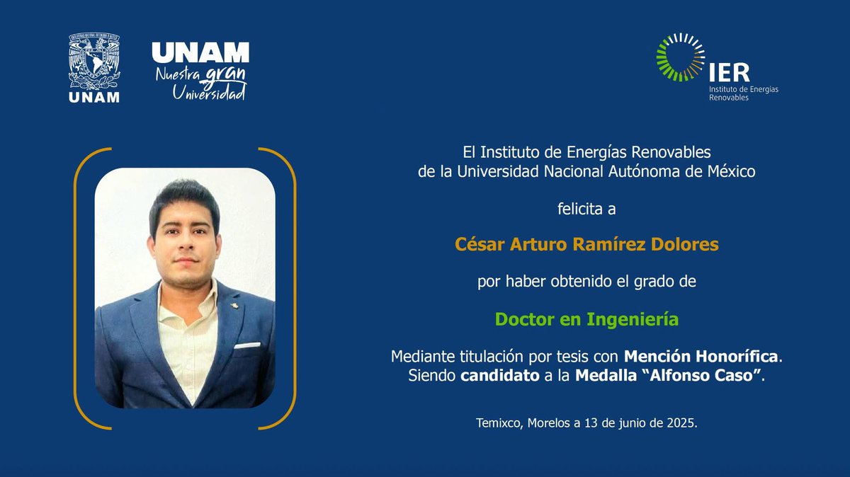 IER-UNAM (@ierunam) on Twitter photo ¡#UnGoyaPara César Arturo Ramírez Dolores 👏🏻!
Hoy recibió el grado de Doctor en Ingeniería con Mención Honorífica y es candidato a la 🏅 “Alfonso Caso”
👨🏫 Tutor: Dr. <a href="/jawloya/">Jorge A. Wong Loya</a>
✍️ Cotutor: Dr. Jorge Alberto Andaverde Arredondo
¡Felicidades 🎊! #OrgulloUNAM #OrgulloIER ¡#UnGoyaPara César Arturo Ramírez Dolores 👏🏻!
Hoy recibió el grado de Doctor en Ingeniería con Mención Honorífica y es candidato a la 🏅 “Alfonso Caso”
👨🏫 Tutor: Dr. <a href="/jawloya/">Jorge A. Wong Loya</a>
✍️ Cotutor: Dr. Jorge Alberto Andaverde Arredondo
¡Felicidades 🎊! #OrgulloUNAM #OrgulloIER