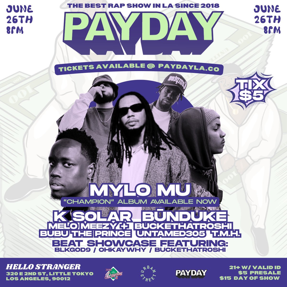 elprezdeLA's tweet photo. Told y'all #PayDayLA is goin crazy this month 6.26.25
๐ฐ Lineup is dope + were doing another PayDay beat showcase with a few homies.
Tickets start at only $5: https://t.co/Mdz0nrQXHv https://t.co/t8CfpczhCY