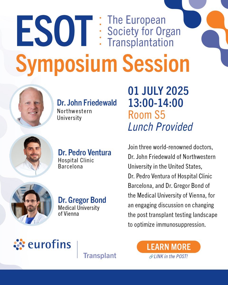 Eurofins Transplant (@eurofinstxdx) on Twitter photo Plan your #ESOTcongress agenda with our symposium sessions! 🗓️ July 1, 13:00-14:00, ROOM s5.
Three world-renowned doctors & engaging discussion.
- Dr. John Friedewald <a href="/jfriedo/">John Friedewald</a>
- Dr. Pedro Ventura <a href="/PVentura_Aguiar/">Pedro Ventura-Aguiar</a>
- Dr. Gregor Bond <a href="/BondGregor/">Gregor Bond</a>
EurofinsTransplant.com
#ESOT2025 Plan your #ESOTcongress agenda with our symposium sessions! 🗓️ July 1, 13:00-14:00, ROOM s5.
Three world-renowned doctors & engaging discussion.
- Dr. John Friedewald <a href="/jfriedo/">John Friedewald</a>
- Dr. Pedro Ventura <a href="/PVentura_Aguiar/">Pedro Ventura-Aguiar</a>
- Dr. Gregor Bond <a href="/BondGregor/">Gregor Bond</a>
EurofinsTransplant.com
#ESOT2025