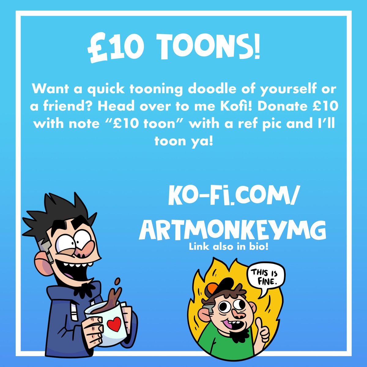 Artmonkeymg2's tweet image. Anyone want a quick £10 toon? I’ll draw you or a friend for £10! Grab one while you can!
Head over to my Kofi and donate £10!
ko-fi.com/artmonkeymg Support Artmonkeymg Tip Jar!