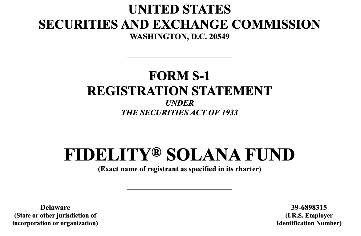 NEW: FIDELITY FILES S-1 FOR SOLANA ETF