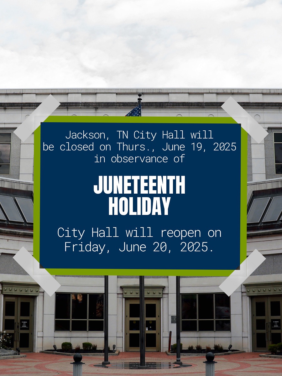 The City of #JacksonTN City Hall will be closed on Thursday, June 19, 2025, in observance of #Juneteenth. City Hall will reopen on Friday, June 20, 2025.