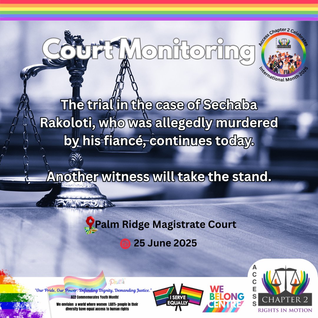 📢 Court Monitoring | In Session Today
The trial of Sechaba Rakoloti, allegedly murdered by his fiancé, continues today.

Another witness is expected to testify.
📍 Palm Ridge Magistrate Court | 25 June 2025

#CourtMonitoring #JusticeForSechabaRakoloti #EndGBVF #AccessChapter2