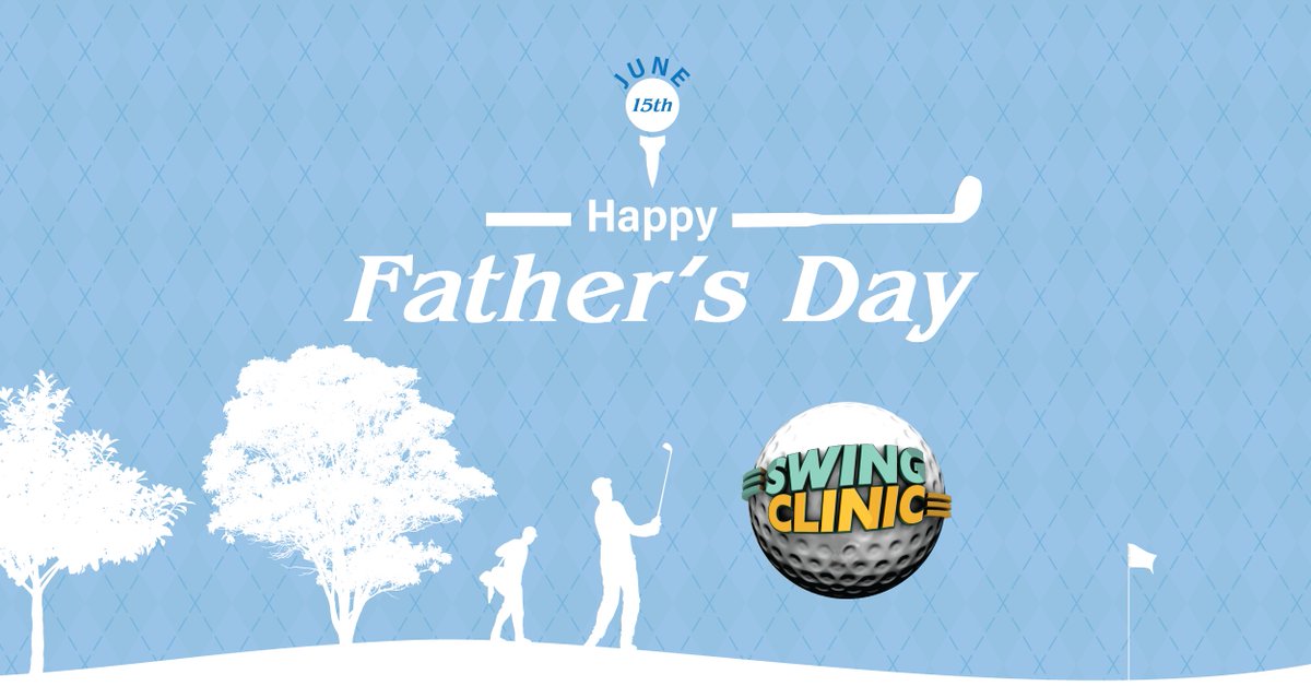 Swing Clinic (@swingclinic) on Twitter photo To the dads who gave us our first clubs, our best tips and our love for the game—Happy Father’s Day! May your drives be straight and your putts true today. Thanks for sharing your passion with the next generation. #FathersDay #SwingClinic To the dads who gave us our first clubs, our best tips and our love for the game—Happy Father’s Day! May your drives be straight and your putts true today. Thanks for sharing your passion with the next generation. #FathersDay #SwingClinic