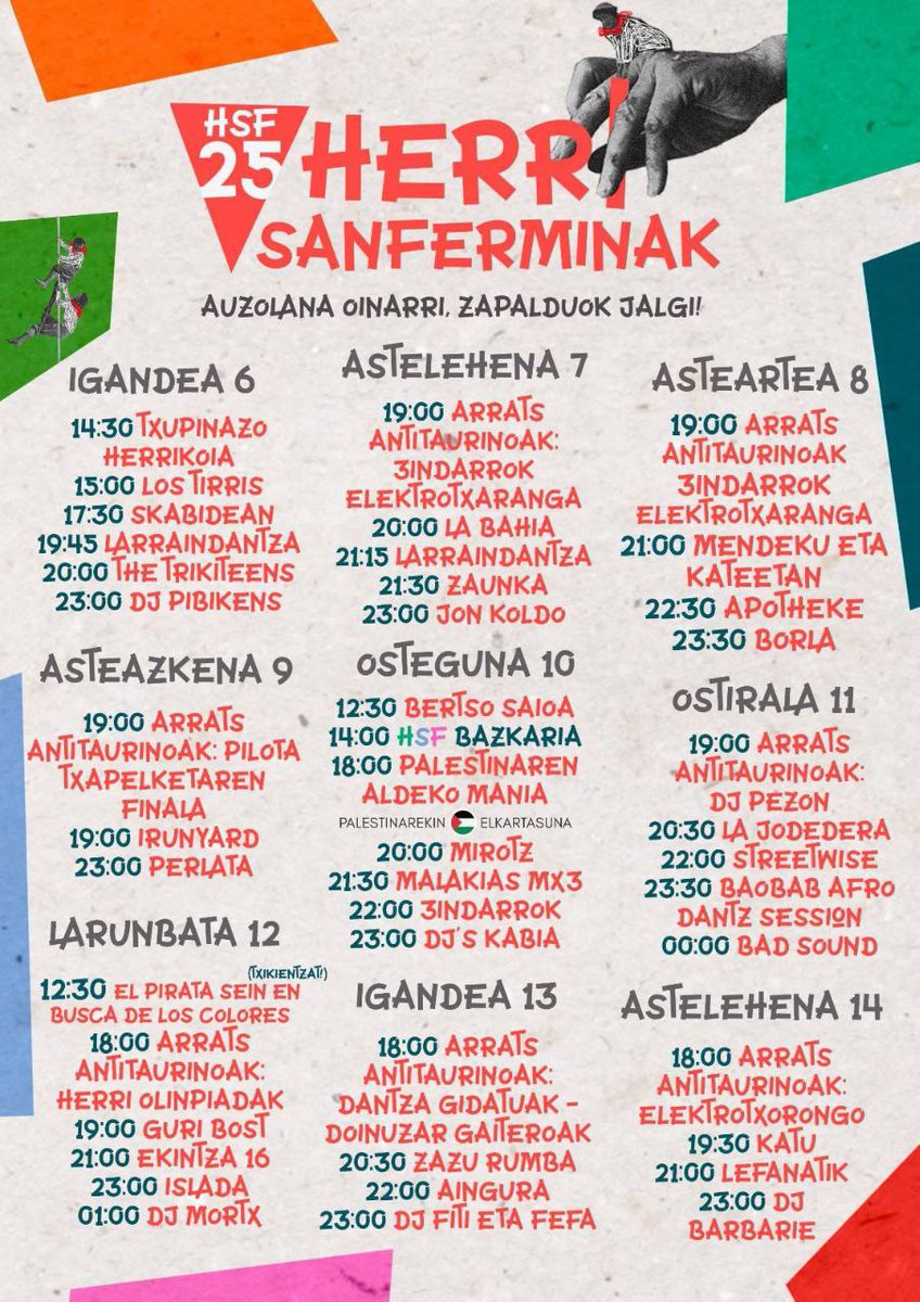 Hau izanen da aurtengo Herri Sanferminetako egitaraua!

Egitarau zabala, anitza, herrikoia... egiten saiatu gara auzolanean!

Laster  zabalduko ditugu bazkarien, herri olinpiaden eta bestelako kontuen inguruko berriak! ADI IBILI!

Auzolana oinarri, zapalduok jalgi!🔻✊