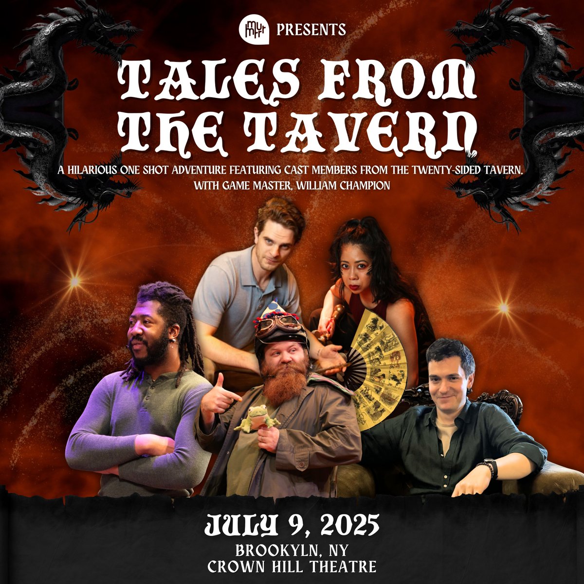 Ready for a night of daring quests &amp; total mayhem? Join us at Crown Hill Theatre on July 9 for Tales from the Tavern, a legendary adventure from the cast members behind NYC’s Off-Broadway sensation Dungeons &amp; Dragons The Twenty-Sided Tavern🎲

Tickets at murmrr.com💥