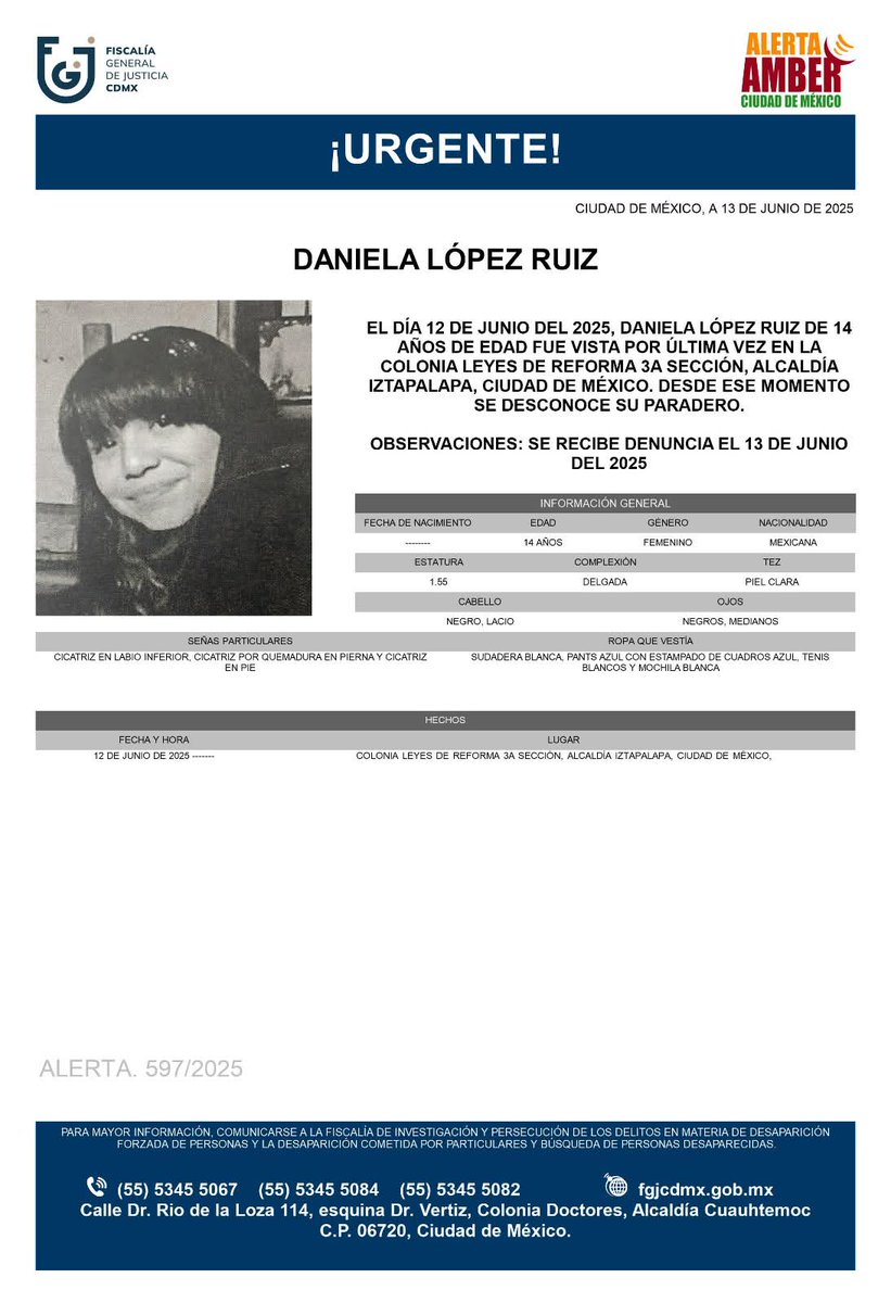 FamUnidasporunacausa (@fam_unidas_ac) on Twitter photo #AlertaAmber #Cdmx
Se busca a Daniela López Ruiz, de 14 años, vista el día 12/06/25, en #Alcaldía #Iztapalapa ¿La has visto? <a href="/vozdeiztapalapa/">La Voz de Iztapalapa</a> <a href="/Iztapalapanoti/">Iztapalapa noticias</a> <a href="/Alc_Iztapalapa/">Alcaldía Iztapalapa</a> <a href="/PrensaCDMX/">CDMX noticias</a> <a href="/cdmx_diario/">Diario CDMX</a> <a href="/CI_CDMX/">Centro Informativo CDMX</a> <a href="/Emmanuel_CDMX/">Emmanuel Vargas Bernal</a> <a href="/elcapipeligro/">El Capitán Peligro SSC-CDMX Reporte Vial</a> <a href="/TeBuscamos2/">Te Buscamos</a> <a href="/monicagarzag/">Monica Garza</a> <a href="/AnitaLomeli/">Ana Maria Lomeli</a> #AlertaAmber #Cdmx
Se busca a Daniela López Ruiz, de 14 años, vista el día 12/06/25, en #Alcaldía #Iztapalapa ¿La has visto? <a href="/vozdeiztapalapa/">La Voz de Iztapalapa</a> <a href="/Iztapalapanoti/">Iztapalapa noticias</a> <a href="/Alc_Iztapalapa/">Alcaldía Iztapalapa</a> <a href="/PrensaCDMX/">CDMX noticias</a> <a href="/cdmx_diario/">Diario CDMX</a> <a href="/CI_CDMX/">Centro Informativo CDMX</a> <a href="/Emmanuel_CDMX/">Emmanuel Vargas Bernal</a> <a href="/elcapipeligro/">El Capitán Peligro SSC-CDMX Reporte Vial</a> <a href="/TeBuscamos2/">Te Buscamos</a> <a href="/monicagarzag/">Monica Garza</a> <a href="/AnitaLomeli/">Ana Maria Lomeli</a>