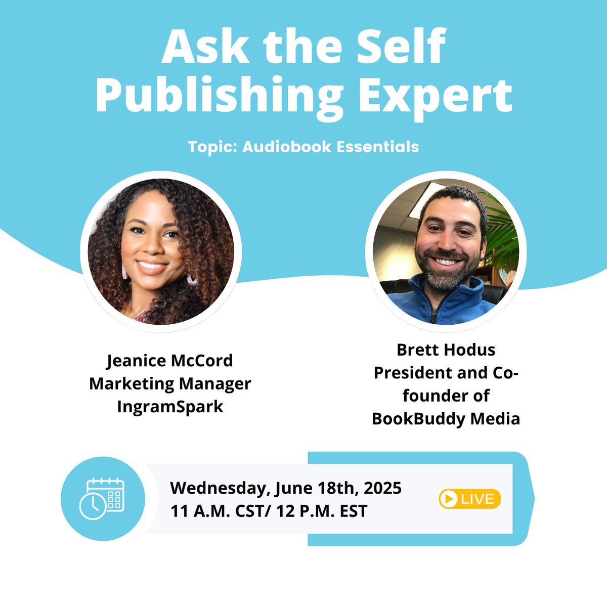 Is your 📚 book ready to be an 🗣️ audiobook? Join our LIVE session!
Mark your calendar! Find out if your book is ready to be turned into an audiobook during our Instagram LIVE with Brett Hodus from @bookbuddymedia. This #AsktheSelfPublishingExpert episode airs on Wednesday, June