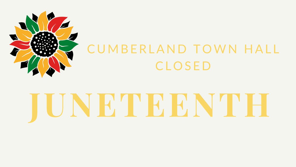 Town Hall will be closed on Thursday, June 19th, in observance of Juneteenth.